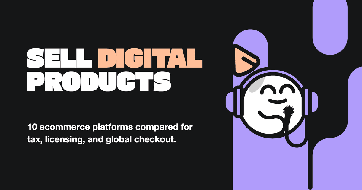 10 Ecommerce Platforms for Digital Products